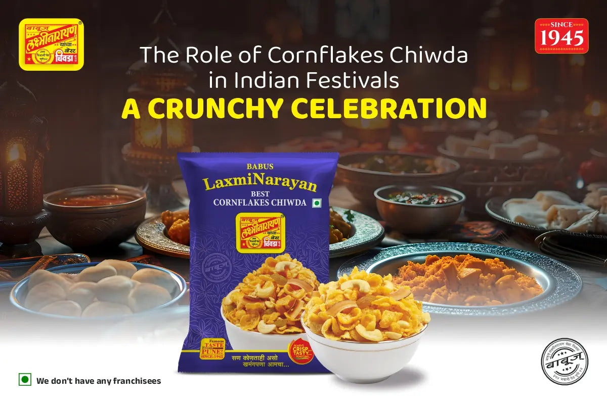 The Role of Cornflakes Chiwda in Indian Festivals: A Crunchy Celebrati ...